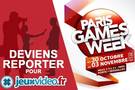 Deviens reporter pour Jeuxvideo.fr  la Paris Games Week