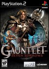 Gauntlet : Seven Sorrows