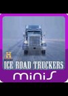 History : Ice Road Truckers