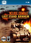 Close Combat : Last Stand Arnhem