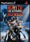Hunter : The Reckoning Wayward