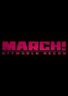 March ! : Offworld Recon