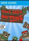 Don't Feed The Trolls