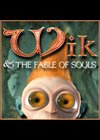 Wik & The fable of souls