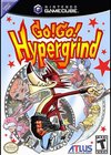 Go ! Go ! Hypergrind