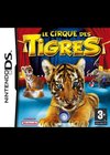 Le Cirque des Tigres