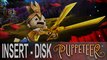 Insert Disk #39 - Puppeteer, Renaud, Jean-Marc jouent les marionnettistes