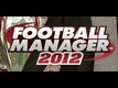 Test de Football Manager 2012
