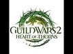 Heart Of Thorns : le nom de la premire extension pour Guild Wars 2 ?