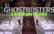 Ghostbusters : Sanctum Of Slime