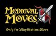 Medieval Moves 3D