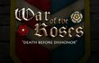 War Of The Roses