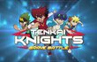 Tenkai Knights : Brave Battle