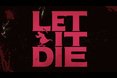 Let It Die, le prochain Suda51 en vido