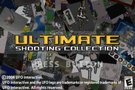 A la dcouverte de  Ultimate Shooting Collection