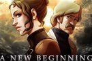 A New Beginning : la démo à télécharger sur PC