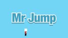 Images et photos Mr Jump