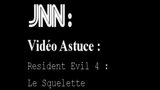 Vidéo Resident Evil 4 | Resident 4 - Le squelette
