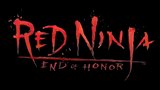 Vido Red ninja : end of honor | En rouge, elle est plus dangereuse