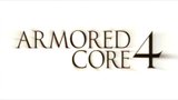 Vido Armored Core 4 | Vido #4 - Trailer