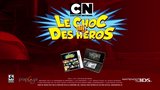 Vido Cartoon Network Le Choc Des Hros | Bande-annonce #2
