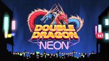 Vido Double Dragon : Neon | Gameplay #1 - Direction Chinatown