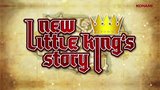 Vido New Little King's Story | Bande-annonce #3 - Prsentation du jeu