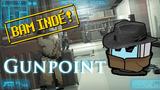 Vido BAM Ind ! | TomPuce84 joue l'espion sur Gunpoint