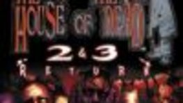 The House Of The Dead 2&3 Return... at house !