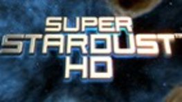Test de Super stardust HD