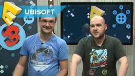 Emission spciale E3 : retour sur la confrence d'Ubisoft