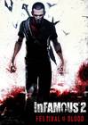 InFamous 2 : Festival Of Blood