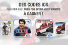 Concours : tentez de gagner l'un des 50 codes iOS pour FIFA 13 ou Need For Speed Most Wanted