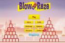 Jeu flash de la semaine : Blow And Raze