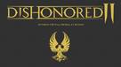 Dishonored 2 pourrait tre dvoil fin-mars