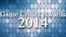 E3 2014 : Les Game Critics Awards ont rendu leur verdict
