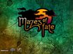 Mazes of Fate