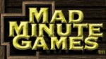 Mad Minute Games